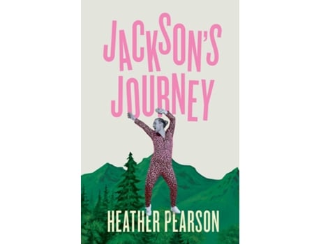 Livro Jacksons Journey De Heather Pearson (inglês)