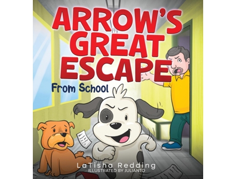 Livro Arrows Great Escape From School de LaTisha Redding (Inglês)