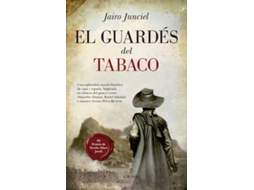 Livro El Guardes Del Tabaco de Jairo Junciel (Espanhol)