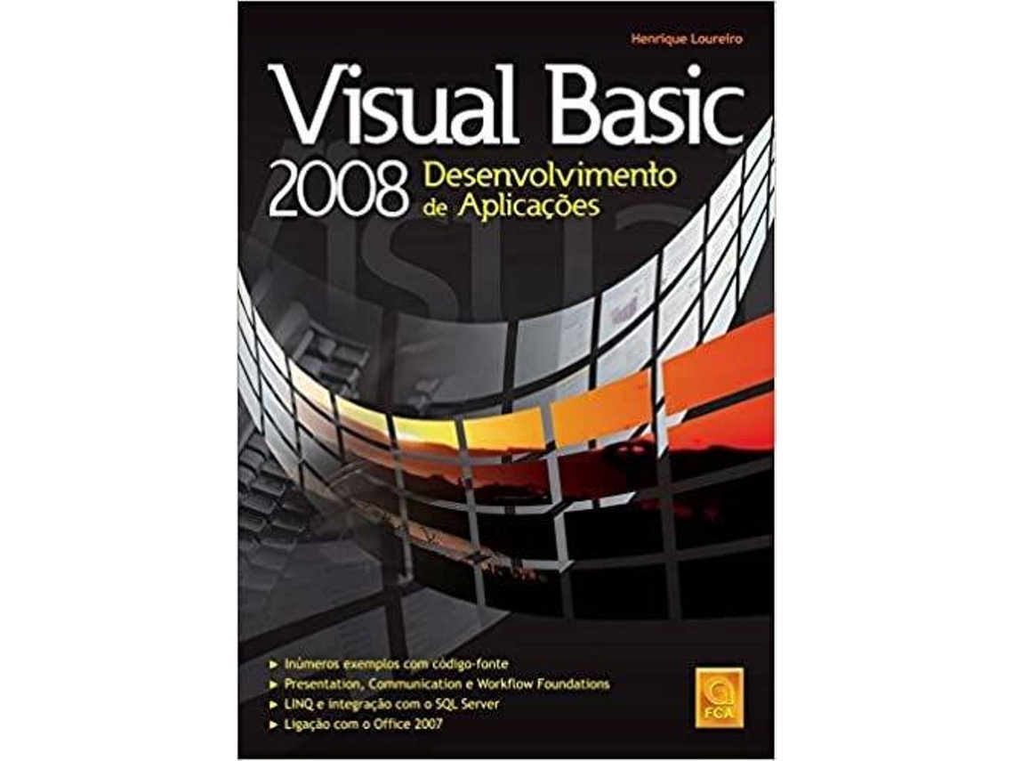 Livro Visual Basic 2008 Desenvolvimento.. de Henrique Loureiro (Português)