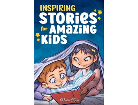 Livro Inspiring Stories for Amazing Kids de Nadia Ross e Special Art Stories (Inglês)