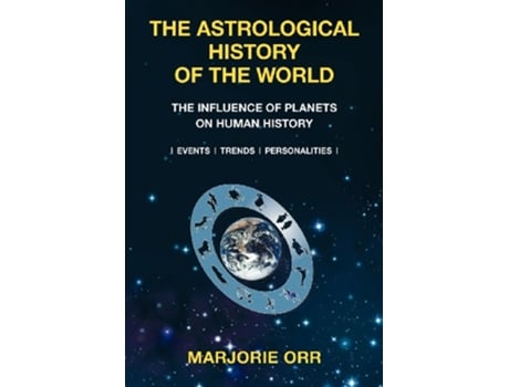 Livro The Astrological History of the World de Marjorie a Orr (Inglês)