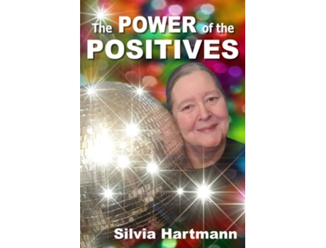 Livro The Power Of The Positives de Silvia Hartmann (Inglês)