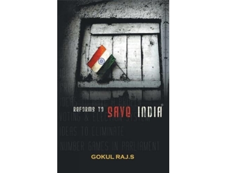 Livro Reforms To Save India De Gokul Raj S (inglês)