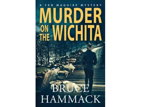 Livro Murder On The Wichita de Bruce Hammack (Inglês)
