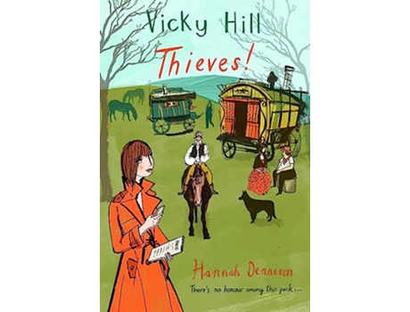 Livro Vicky Hill Thieves! de Hannah Dennison (Inglês)