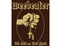 Vinil Weedeater - God Luck And Good Speed (1CDs)