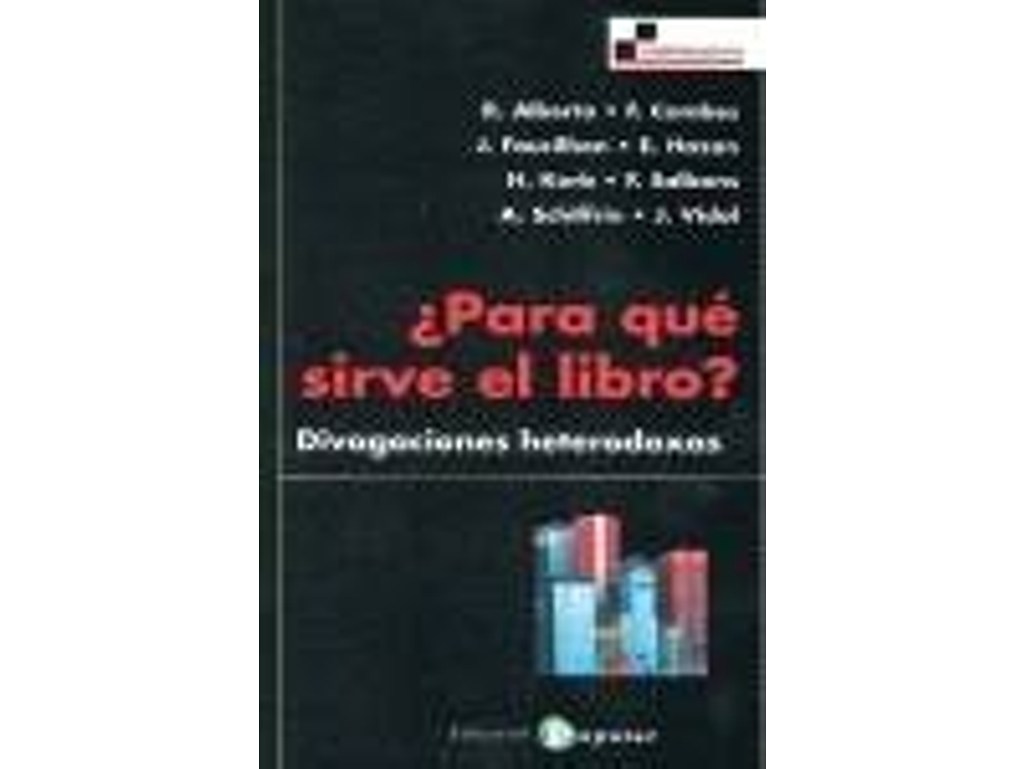 Livro ¿Para Qué Sirve El Libro? (Espanhol)