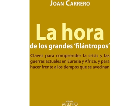 Livro La Hora De Los Grandes Filántropos de Joan Carrero