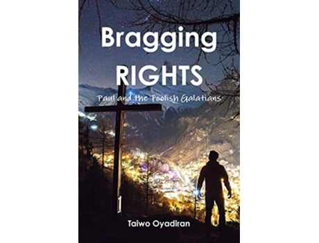 Livro Bragging Rights de Taiwo Oyadiran (Inglês)