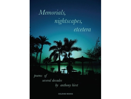 Livro Memorials, nightscapes, etcetera de Anthony Hirst (Inglês)