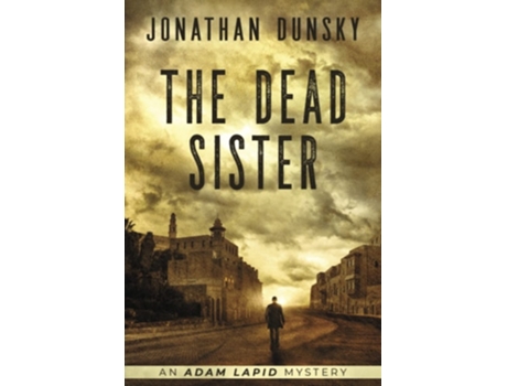 Livro The Dead Sister De Jonathan Dunsky (inglês)