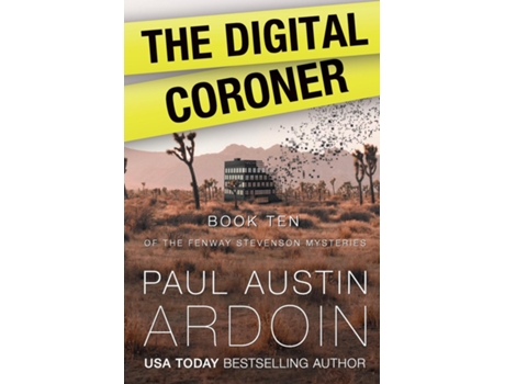 Livro The Digital Coroner de Paul Austin Ardoin (Inglês)