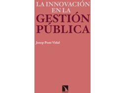 Livro La Innovación En La Gestión Pública de Josep Pont Vidal (Espanhol)