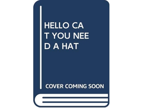Livro HELLO CAT YOU NEED A HAT de Scholastic (Inglês)