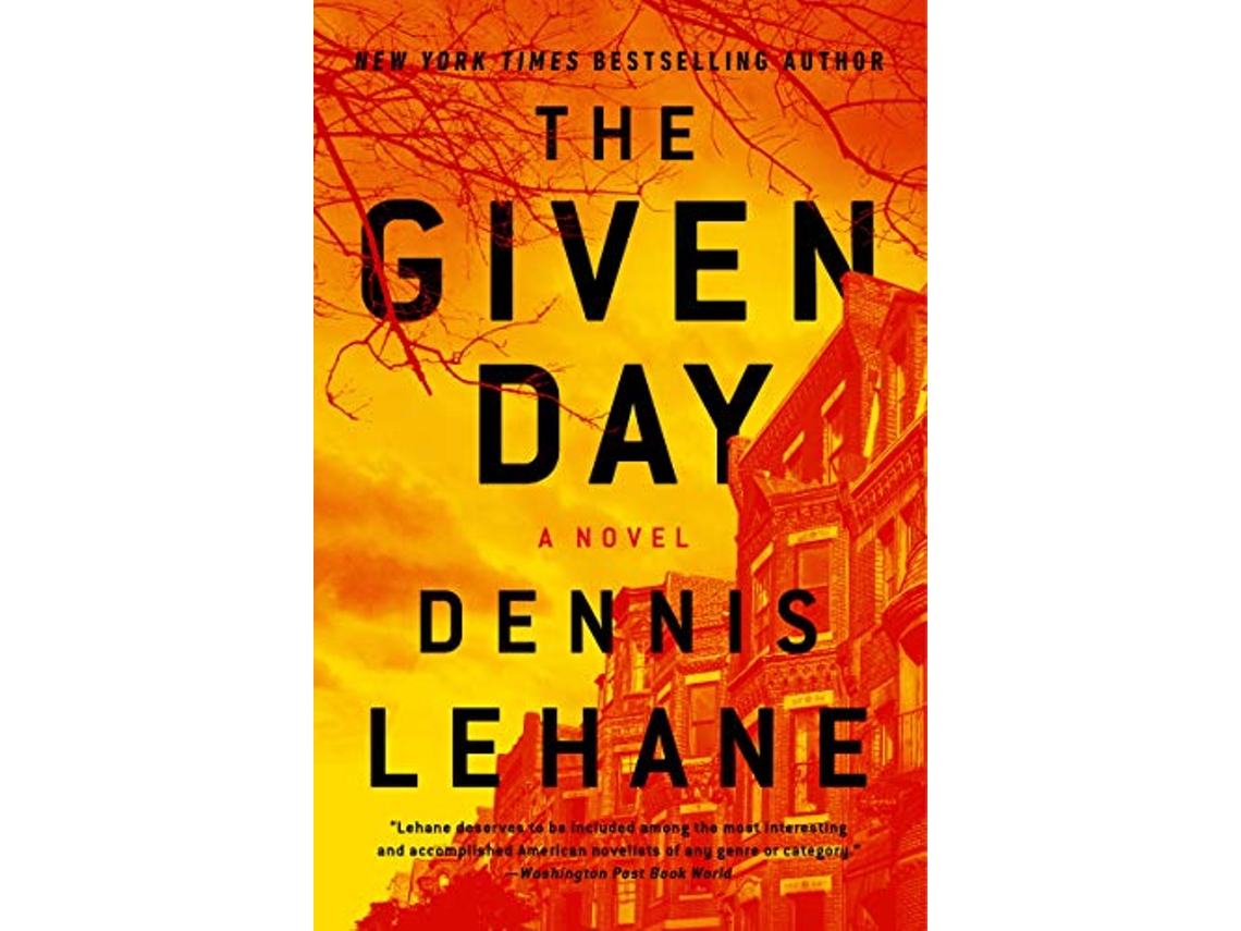 Livro Given Day de Dennis Lehane (Inglês)