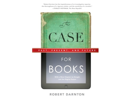 Livro The Case For Books De Robert Darnton (inglês)