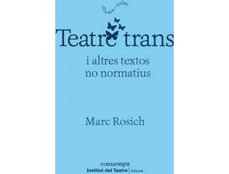 Livro Teatre Trans de Marc Rosich (Catalão)