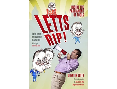 Livro Letts Rip de Quentin Letts (Inglês)