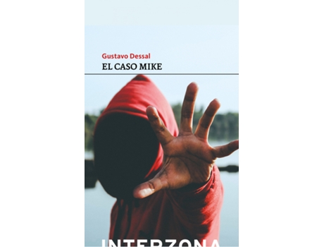 Livro El Caso Mike de Dessal Gustavo (Espanhol)