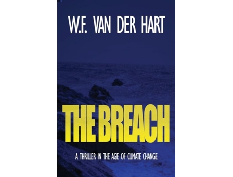 Livro The Breach De Wf Van Der Hart (inglês)