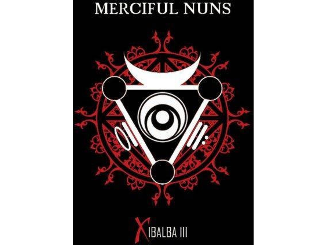 CD Merciful Nuns - Xibalba III
