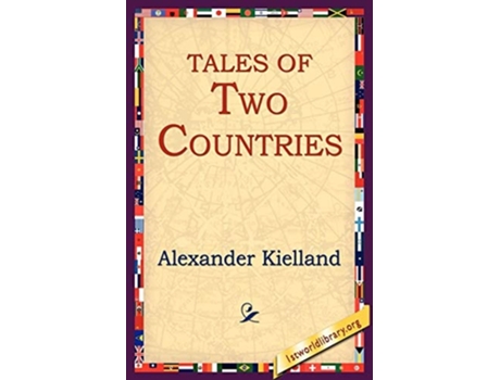 Livro Tales Of Two Countries De Alexander Kielland (inglês)