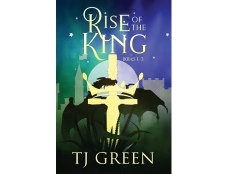 Livro Rise Of The King Arthurian Fantasy De Green, T Et Al. (inglês)