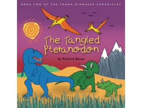Livro The Tangled Pteranodon The Young Dinosaur Chronicles de Richard Bevan (Inglês)