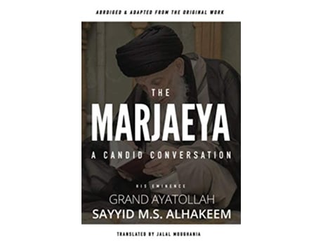Livro The Marjaeya de Sayyid Muhammad Saeed Al-Hakeem (Inglês)