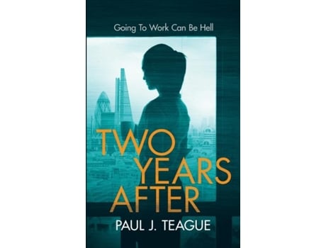 Livro Two Years After De Paul J Teague (inglês)