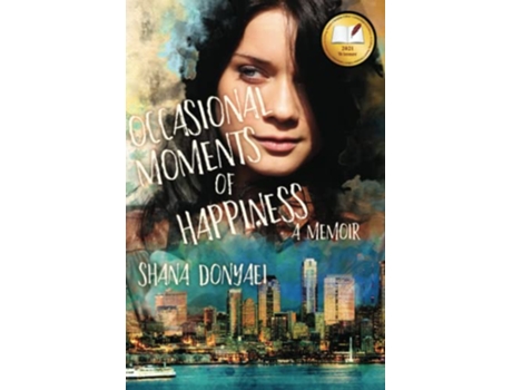 Livro Occasional Moments of Happiness de Shana Donyaei (Inglês)