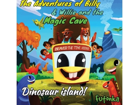 Livro The Adventures Of Billy Amp Willie And The Magic Cave- Dinosaur Island De Dale Lane (inglês)