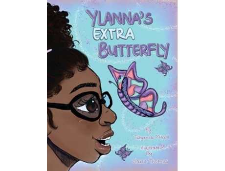 Livro Ylannas Extra Butterfly de Tatyerra Mikell (Inglês - Capa Dura)