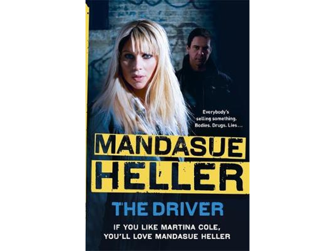 Livro The Driver de Mandasue Heller (Inglês)