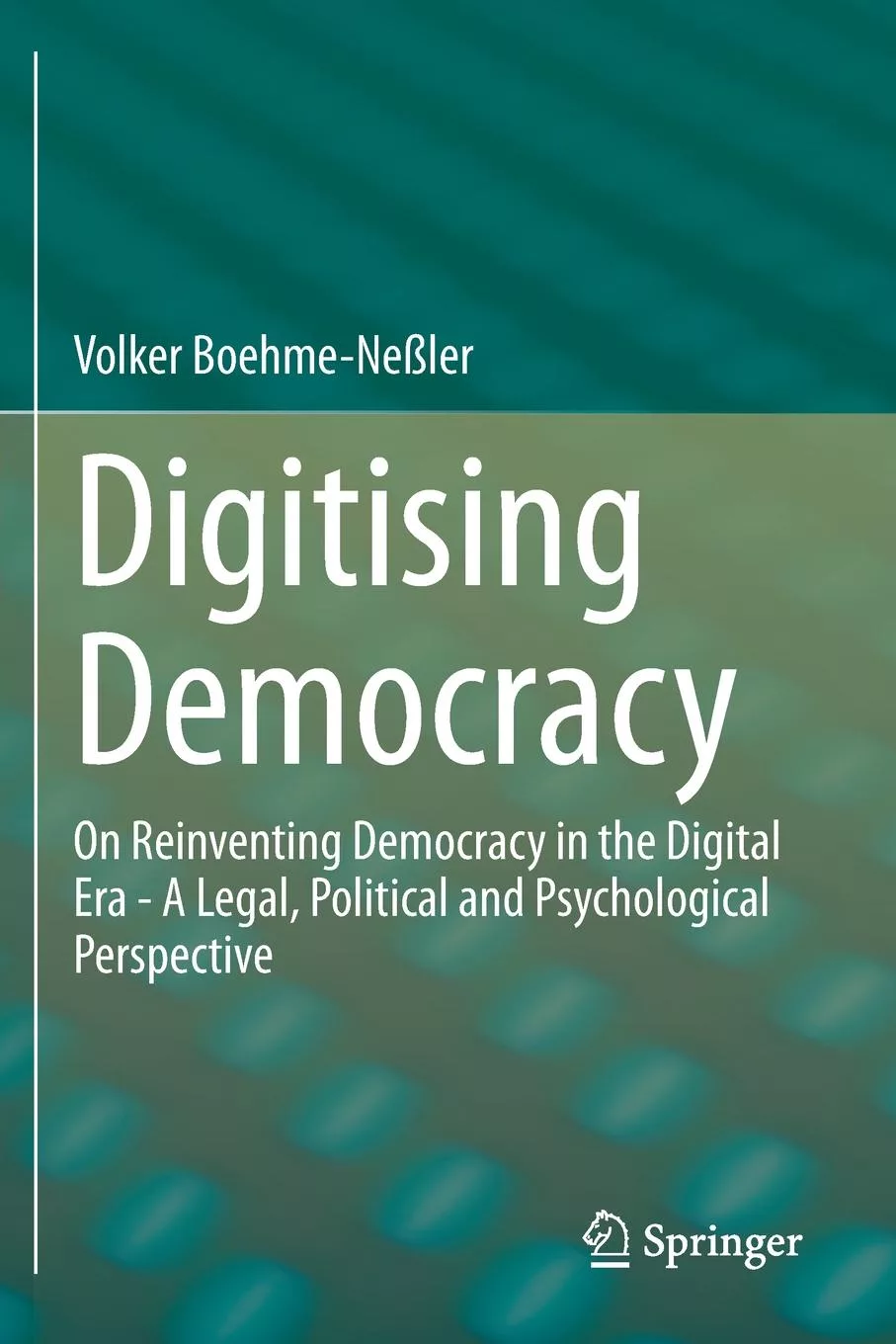Livro Digitising Democracy De Volker Boehme-neßler (inglês)