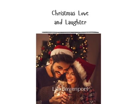 Livro Christmas Love and Laughter de Lila Davenport (Inglês)