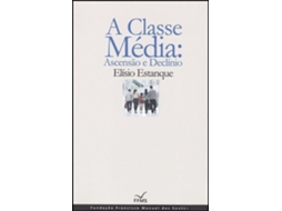Livro A Classe Média - Ascensão e Declínio de Valerie Videau (Português)