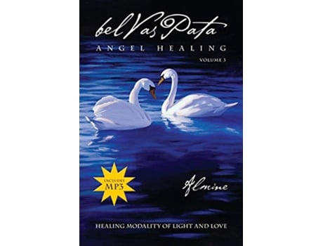 Livro Belvaspata Angel Healing Volume III de Almine (Inglês)