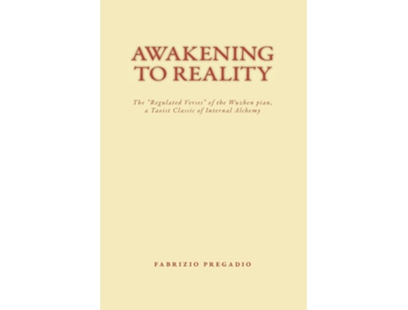 Livro Awakening to Reality de Fabrizio Pregadio (Inglês)