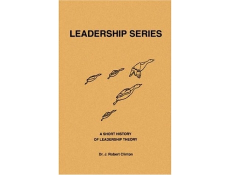 Livro A Short History of Leadership Theory de J Robert Clinton (Inglês)