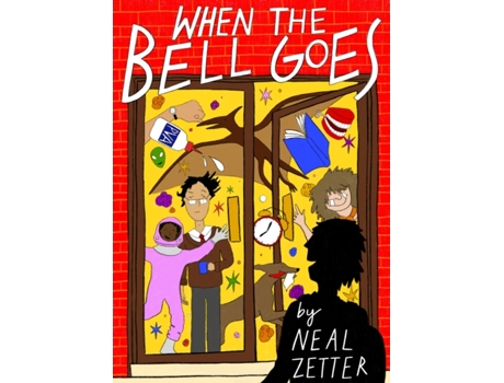 Livro when the bell goes de neal zetter (inglês)