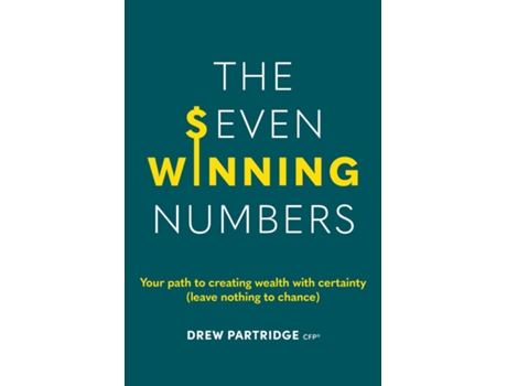 Livro The Seven Winning Numbers Your path to creating wealth with certainty de Partridge, Drew et al. (Inglês)