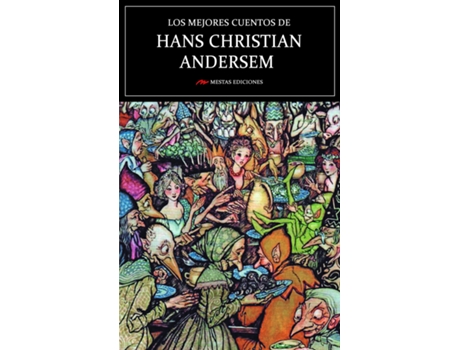 Livro Los Mejores Cuentos De Hans Christian Andersen de Hans Christian Andersen (Espanhol)