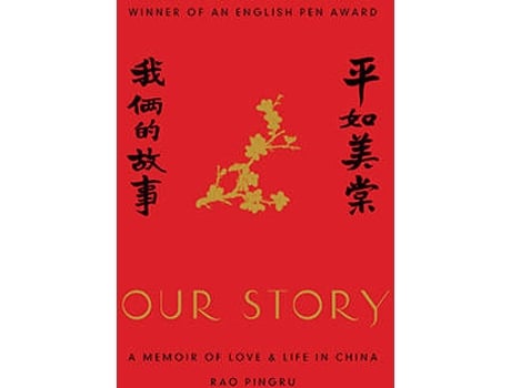 Livro Our Story de Rao Pingru