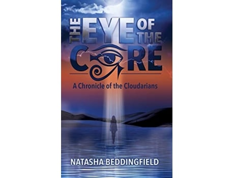 Livro The Eye of The Core de Natasha Beddingfield (Inglês)
