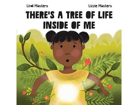 Livro Theres a tree of life inside of me de Lindi Masters (Inglês)