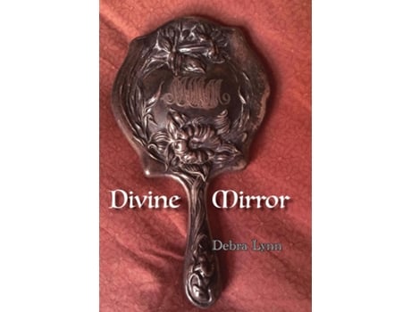 Livro Divine Mirror de Debra Lynn (Inglês)