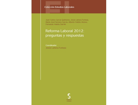 Livro Reforma Laboral 2012 de Jesús Lahera Forteza (Espanhol)