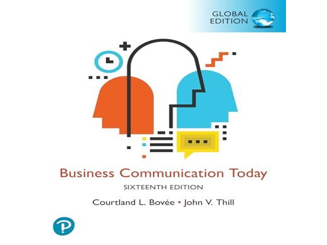 Livro Business Communication Today Global Edition de John Thill (Inglês)